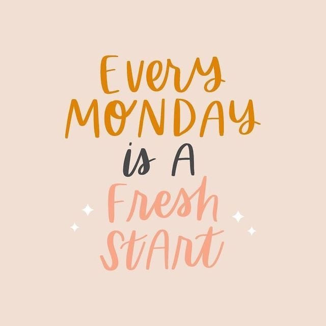 Every Monday