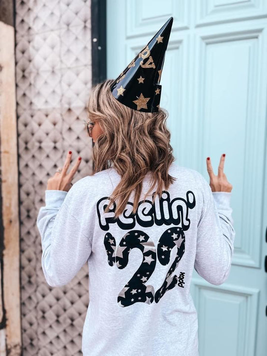 Feelin' 22 Long Sleeve Tee